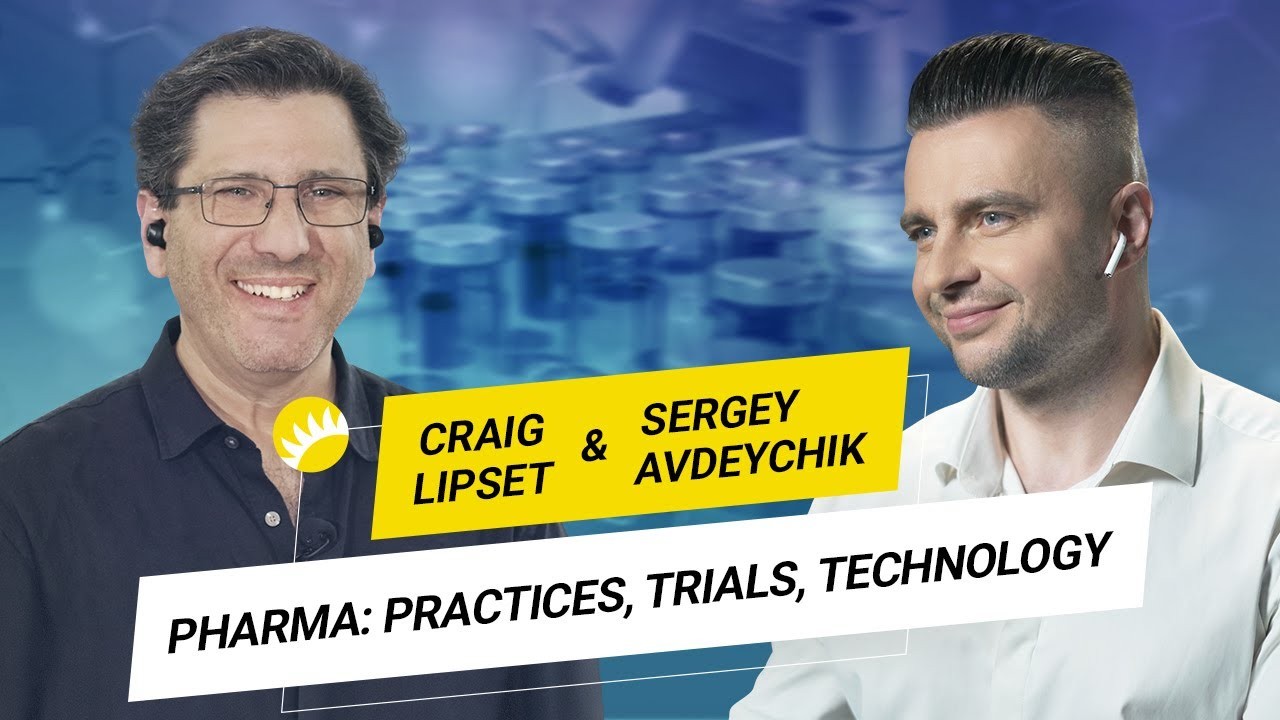 Pharma: Practices, Trials, Technology